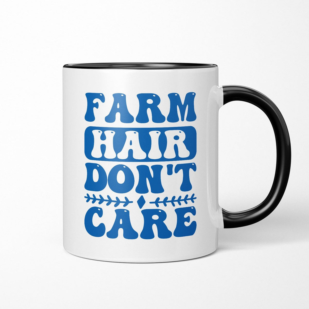 Farm Hair Don&#39;t Care Ceramic Mug